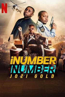 iNumberNumber:约堡黄金大劫案 - 动作片 (2023) 海报