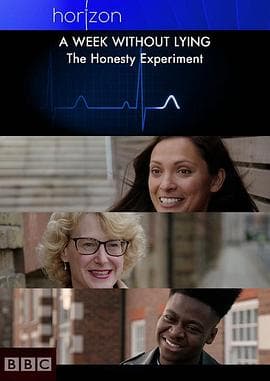 一周不说谎之诚实实验 - 纪录片 (2018) 海报