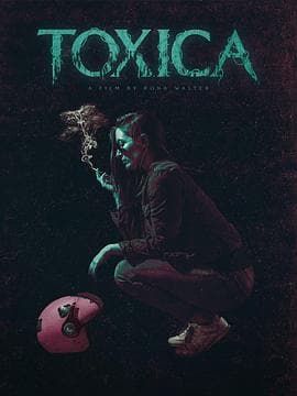 Toxica - 恐怖片 (2020) 海报